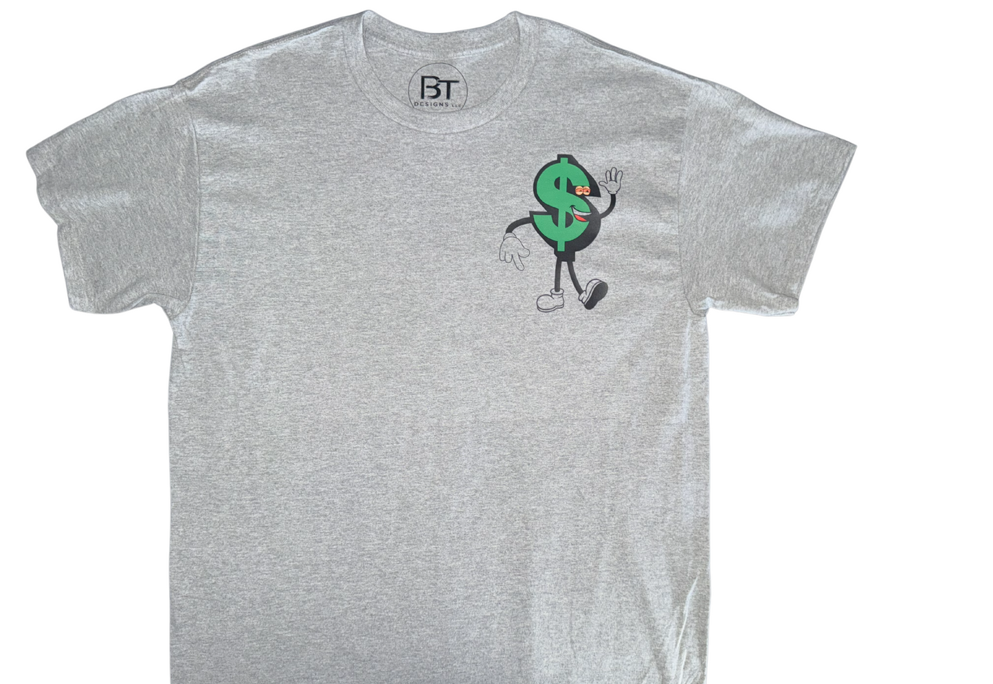 Grey BT DESIGNS custom money graphic t-shirt featuring a playful dollar sign character